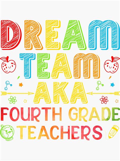 Dream Team AKA Fourth Grade Teachers Gift Back To School Sticker For