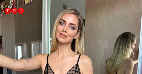 Chiara Ferragni Mostra I Capezzoli Su Instagram Mi Sento Me Stessa