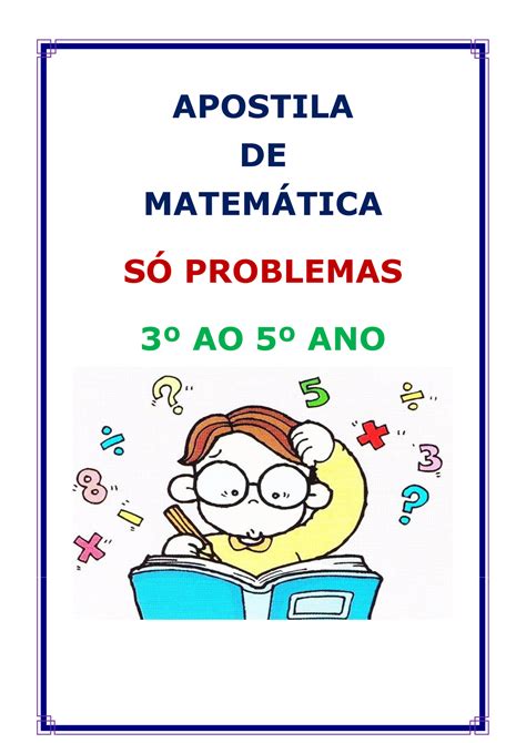 Apostila De Matem Tica S Problemas Ao Ano Apostila De Matem