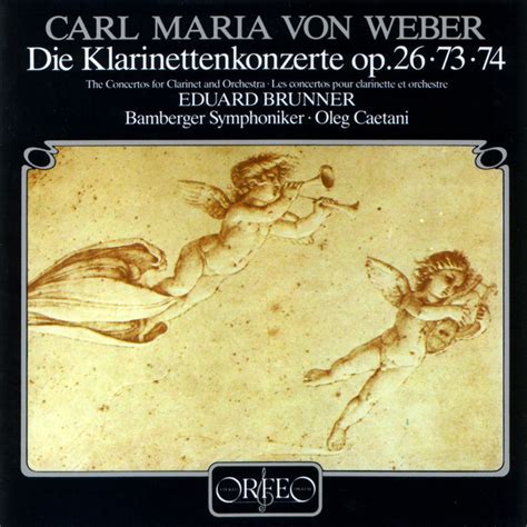 Weber Clarinet Concertos Nos Clarinet Concertino In E Flat