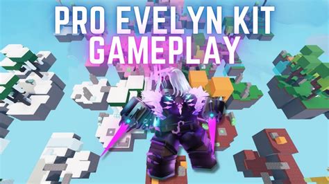 Pro Evelyn Kit Gameplay Roblox Bedwars Youtube