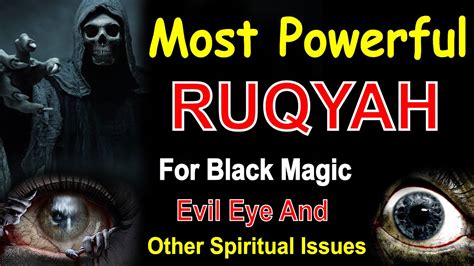 Ar Ruqyah Powerful Ruqyah Ruqyah Shariah Strong Ruqyah Evil Eye