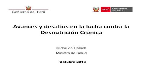 Avances Y Desafíos En La Lucha Contra La Desnutrición Crónicadesnutrición Crónica Infantil