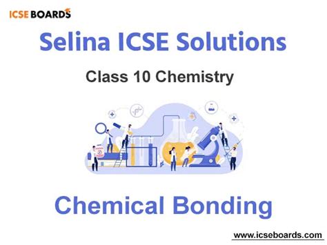 Selina ICSE Class 10 Chemistry Solutions Chapter 2 Chemical Bonding