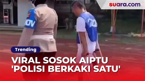 Viral Sosok Aiptu Polisi Berkaki Satu Tetap Semangat Latihan Video