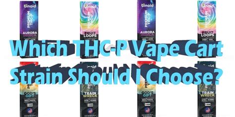 Which Thc P Vape Cart Strain Is The Best And Strongest