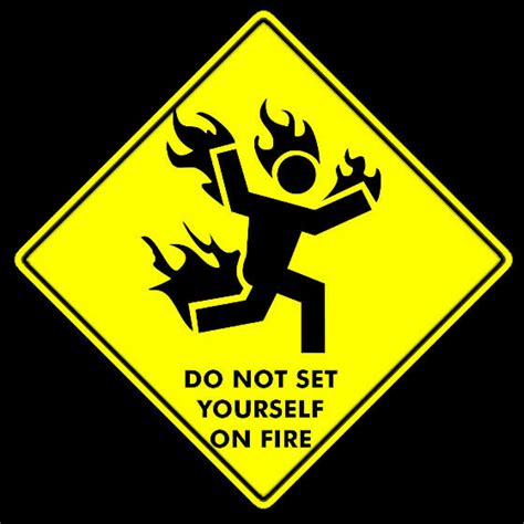 Fire Warning Sign by voodoochild84 on DeviantArt