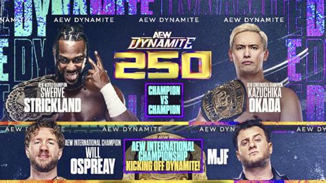 AEW Gets Ready For Dynamite 250 WWE Speeds Toward Summerslam