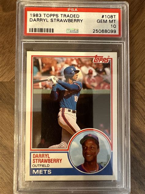 1983 Topps Traded 108T Darryl Strawberry Rookie RC PSA 10 GEM MT MINT