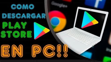 Cómo Descargar Google Play Store en mi PC Laptop o Tablet Gratis