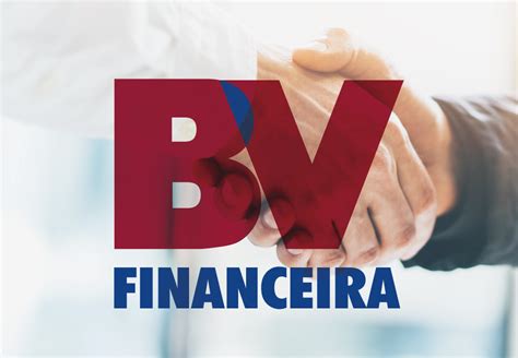 Empréstimo pessoal BV Financeira saiba como solicitar