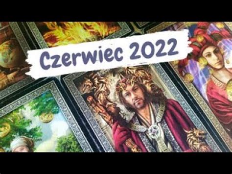 Horoskop Czerwiec Rozk Ady Z Tarota Dla Poszczeg Lnych Znak W