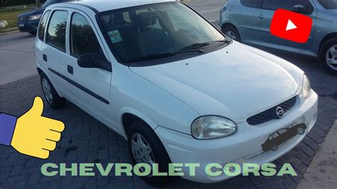 RESEÑA Chevrolet Corsa 1 6 MPFI año 2000 Inmaculado YouTube