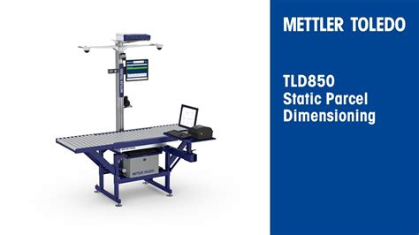 Mettler Toledo Tld Static Parcel Dimensioning Youtube