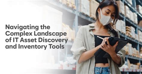Essential It Assets And Inventory Tools For Your Organization