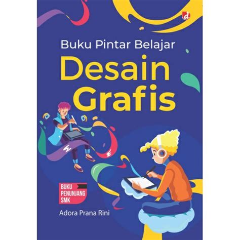 Jual Buku Pintar Belajar Desain Grafis Shopee Indonesia