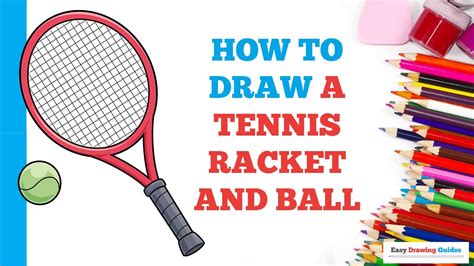 How To Draw A Tennis Racket And Ball Really Easy Drawing Tutoria