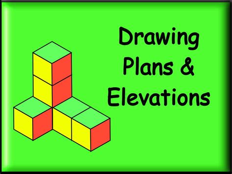 Drawing Plans & Elevations | Teaching Resources