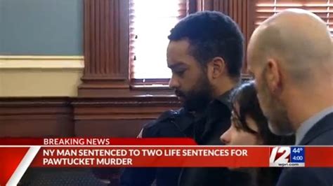 Man Gets 2 Life Sentences For Pawtucket Womans Murder