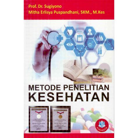 Jual Metode Penelitian Kesehatan Prof Dr Sugiyono Buku Original