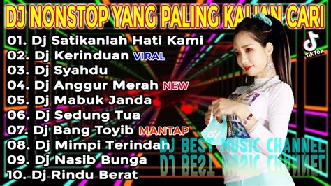 DJ DANGDUT NONSTOP TIK TOK TERBARU 2022 FULL ALBUM SLOW REMIX DJ