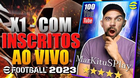 Efootball Ao Vivo Pc X Inscritos Divis Es Online