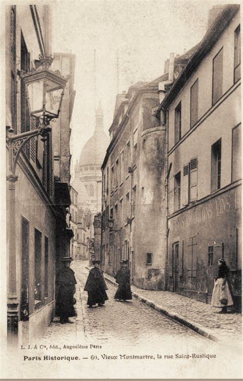 Rue Saint Rustique Paris 18e Paris Photo Vieux Paris Photos Anciennes