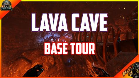 Base Tour Lava Cave Fjordur Ark Survival Evolved Youtube