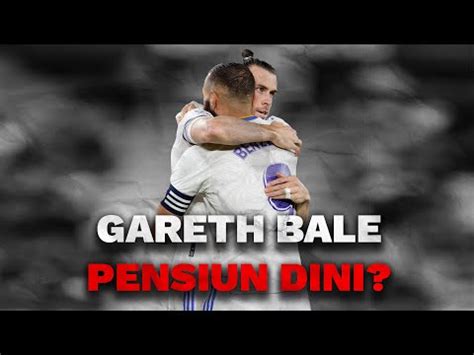 Skenario Masa Depan Karier Gareth Bale Di Real Madrid Pensiun Atau