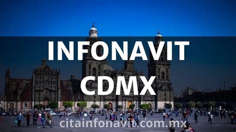 Infonavit En Ciudad De M Xico Cdmx Oficinas