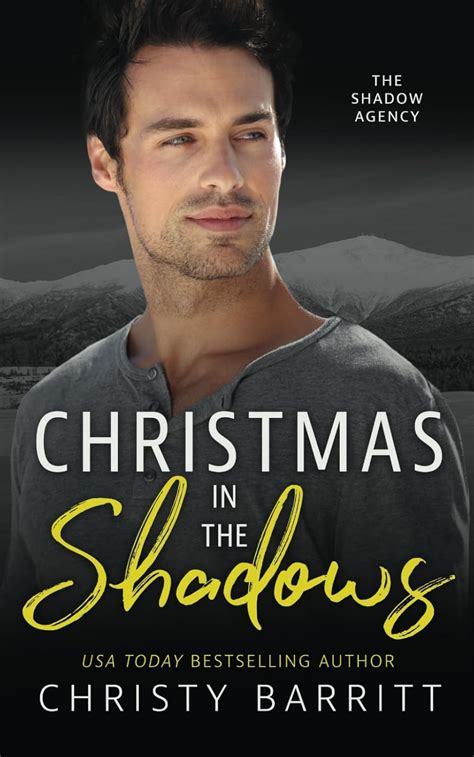 Christmas In The Shadows The Shadow Agency Barritt Christy