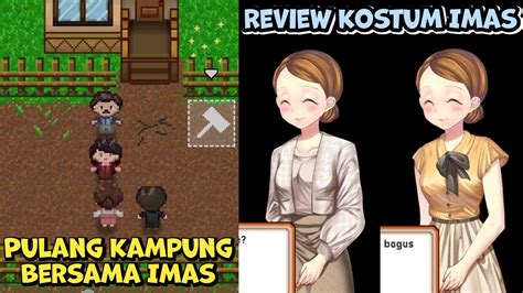 Pulang Kampung Bersama Imas Review Semua Baju Imas Di Citampi Stories