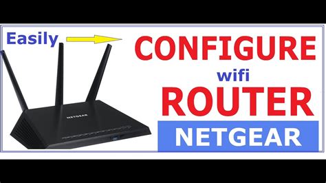 How To Configure Router Step By Step Easily Netgear Youtube