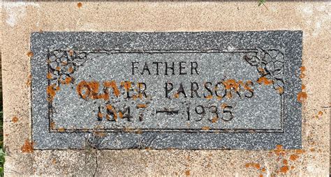 Oliver G Parsons 1847 1935 Mémorial Find a Grave