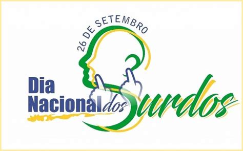 Dia Nacional Dos Surdos Biblioteca Virtual Em Sa De Ms