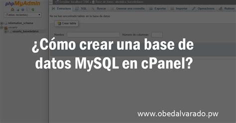 Cómo crear una base de datos MySQL en cPanel Sistemas Web