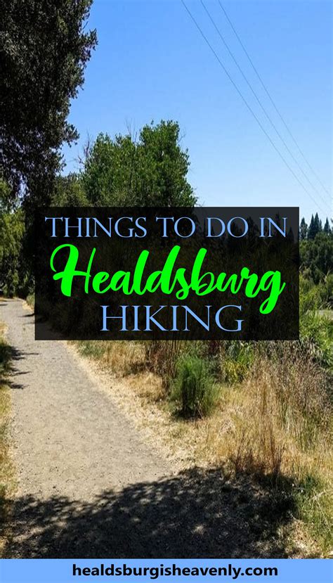 Things To Do In Healdsburg - Hiking | River walk, Park river ...