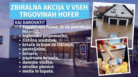 V Trgovinah Hofer Zbirajo Izdelke Za Pomo Ljudem Prizadetim V