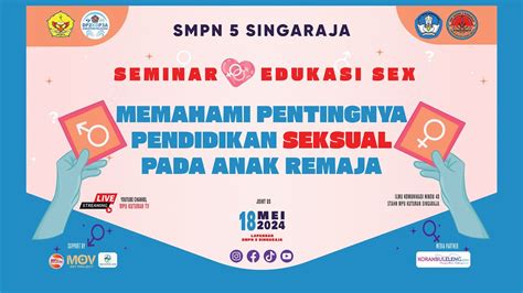 Seminar Edukasi Sex Memahami Pentingnya Pendidikan Seksual Pada Anak Remaja Youtube