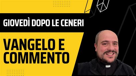 Gioved Dopo Le Ceneri Youtube