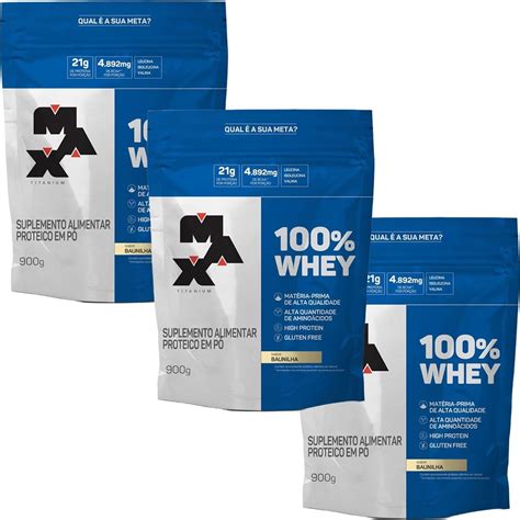 Kit 3x 100 Whey 900g Refil Baunilha Max Titanium Otimanutri