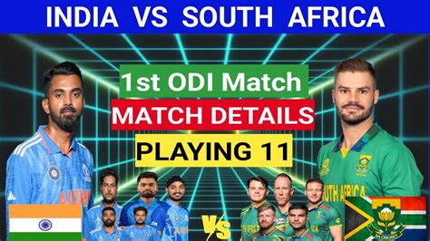 India Vs South Africa 1st Odi Playing 11 Ind Vs Sa First Odi Playing