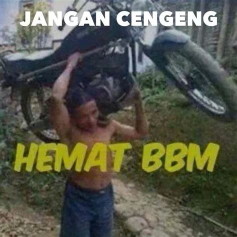 10 Meme Kocak Solusi Gak Biasa Hemat Bbm Ini Dijamin Bikin Ngakak