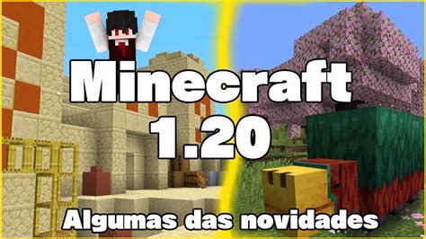 Algumas Das Novidades Presentes Na Atualiza O Do Minecraft Youtube