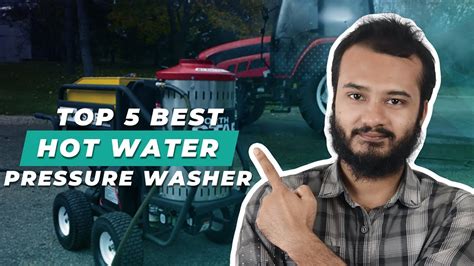 Best Hot Water Pressure Washer Top 5 Reviews Electric And Commercial Water Pressure Washer