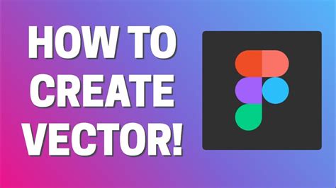 How To Create Vector Graphics In Figma YouTube