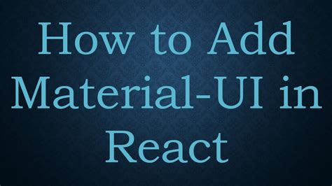 How To Add Material Ui In React Youtube