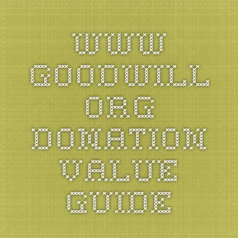 Goodwill Org Donation Value Guide Guide Things To Know Math