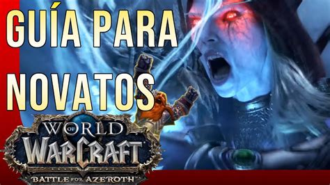 Gu A Para Principiantes World Of Warcraft Prep Rense Para