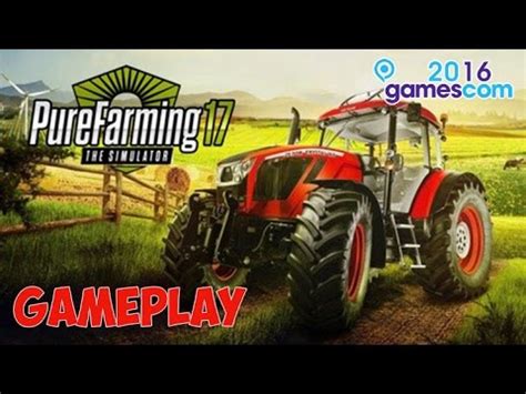 Pure Farming 17 Gameplay Et Test Du Jeu Gamescom 2016 YouTube